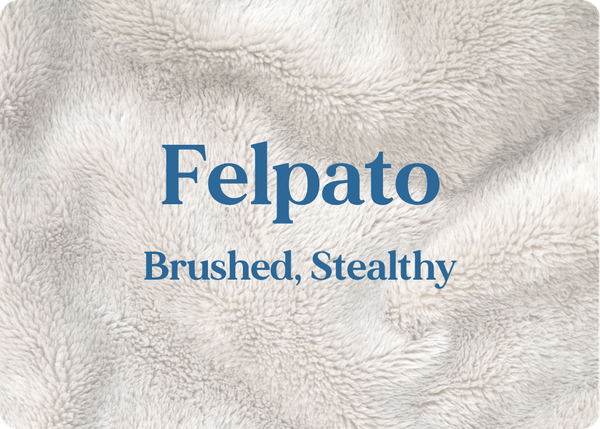 Felpato (Brushed, Stealthy)