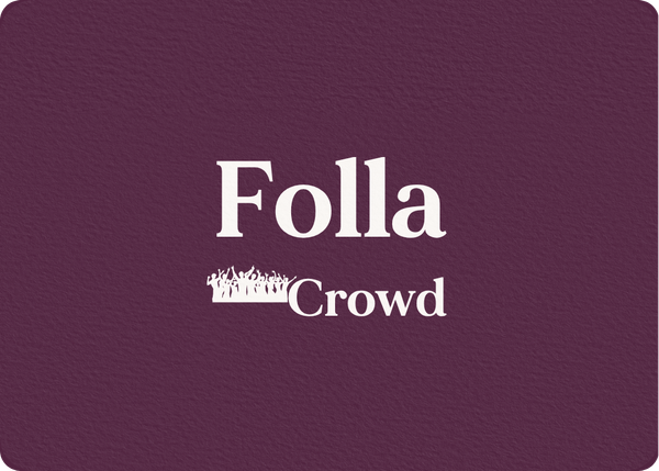 Folla (Crowd)