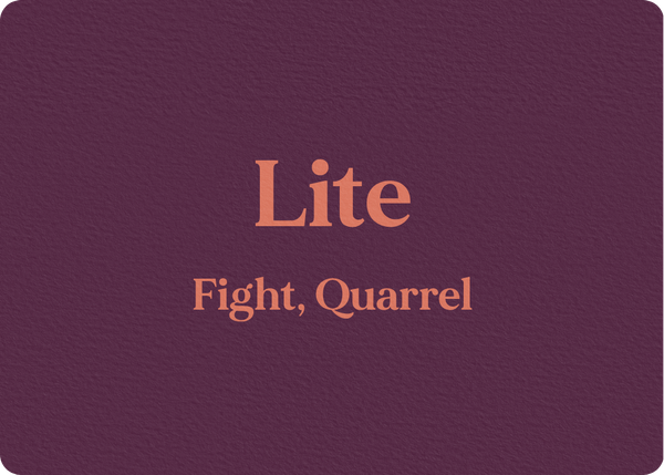 Lite (Fight, Quarrel)