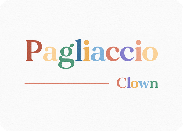 Pagliaccio (Clown)