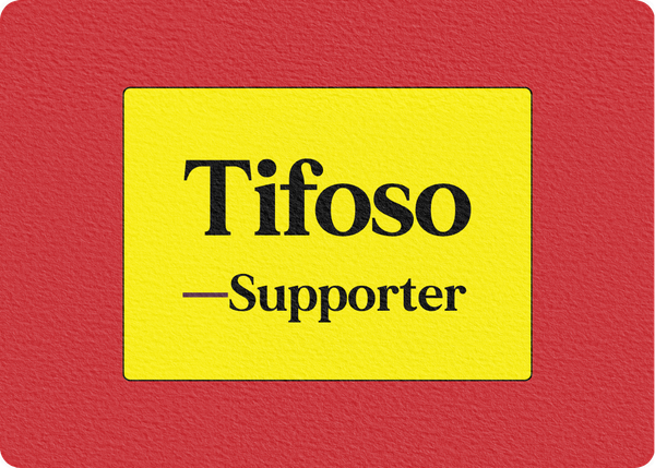 Tifoso (Supporter)