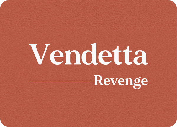 Vendetta (Revenge)