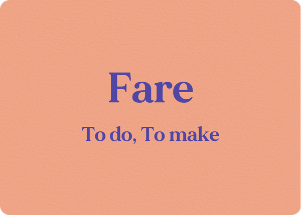 Fare: Verb Conjugation