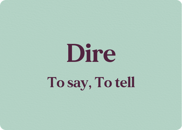 Dire: Verb Conjugation