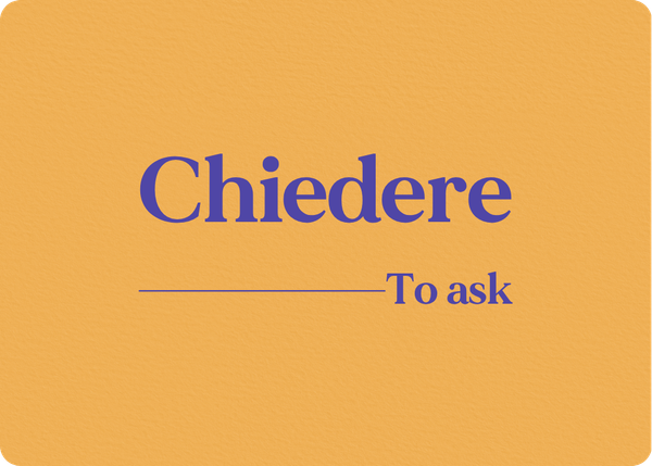 Chiedere: Verb Conjugation