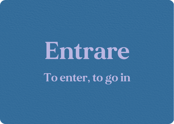 Entrare: Verb Conjugation
